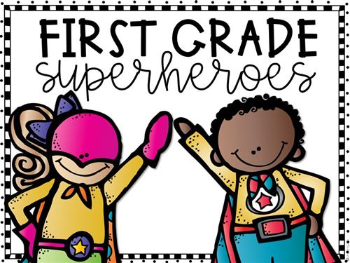 First Grade Superheroes